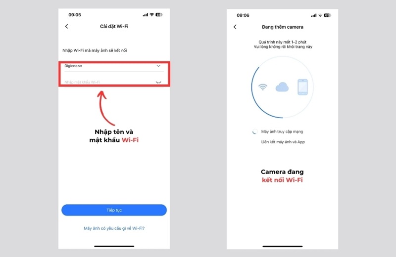 Đợi camera kết nối và hoàn tất cài đặt